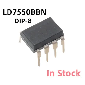 10 шт./лот LD7550BBN LD7550B DIP-8 ЖК-чип управления питанием Оригинальный, новый в наличии