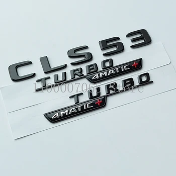 2017 Глянцевые Черные Буквы CLS53 Turbo 4matic + Эмблема для Mercedes Benz AMG C257 Стайлинг Автомобиля Крыло Багажника Табличка С Логотипом Наклейка