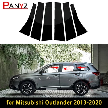 Новое поступление Горячие 6ШТ Полированные стойки стойки подходят для Mitsubishi Outlander 2013-2020 Накладка на окно наклейка на колонну BC